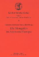 Die Mongolen in Asien und Europa