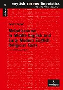Metadiscourse in Middle English and Early Modern English Religious Texts