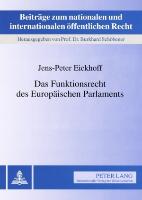 Das Funktionsrecht des Europäischen Parlaments