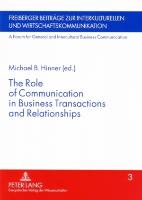 The Role of Communication in Business Transactions and Relationships