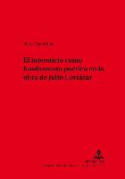 El intersticio como fundamento poético en la obra de Julio Cortázar