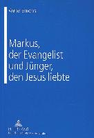 Markus, der Evangelist und Jünger, den Jesus liebte