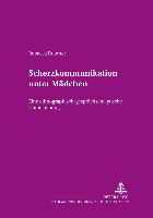 Scherzkommunikation unter Mädchen