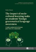 The impact of socio-cultural learning tasks on students¿ foreign grammatical language awareness