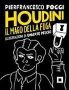 Houdini, il mago della fuga