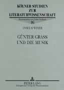 Günter Grass und die Musik