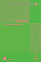 Digital Finance / La Finance Numerique