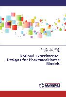 Optimal Experimental Designs for Pharmacokinetic Models