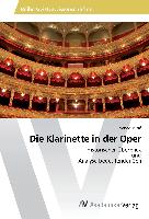 Die Klarinette in der Oper