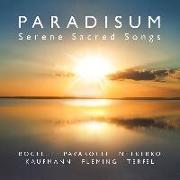 Paradisum-Serene Sacred Songs