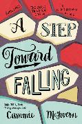 A Step Toward Falling