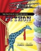 The Practice of Computing Using Python