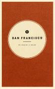 Wildsam Field Guides: San Francisco