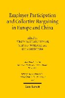 Employee Participation and Collective Bargaining in Europe and China