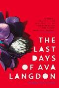 The Last Days of Ava Langdon