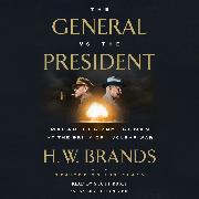 The General vs. the President