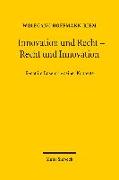 Innovation und Recht - Recht und Innovation