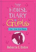 MY HORSE DIARY FOR GIRLS
