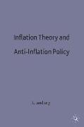 Inflation Theory and Anti-Inflation Policy