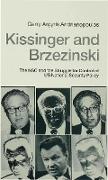 Kissinger and Brzezinski