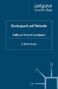 Kierkegaard and Nietzsche