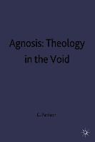 Agnosis: Theology in the Void