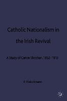 Catholic Nationalism in the Irish Revival