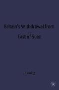 Britain's Withdrawal from East of Suez
