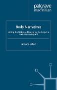 Body Narratives: Writing the Nation and Fashioning the Subject in Early Modern England