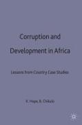 Corruption and Development in Africa: Lessons from Country Case Studies