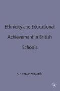 Ethnicity and Educational Achievement in British Schools