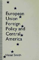 European Union Foreign Policy and Central America