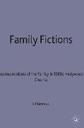 Family Fictions