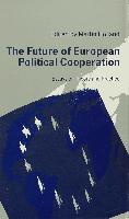 The Future of European Political Cooperation