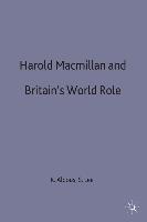 Harold MacMillan and Britain's World Role