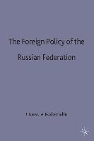 The Foreign Policy of the Russian Federation