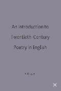 An Introduction to Twentieth-Century Poetry in English