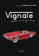 Vignale. Ferrari and all the others