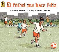 El Fútbol Me Hace Feliz