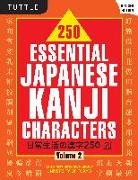 250 Essential Japanese Kanji Characters Volume 2