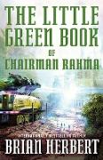 LITTLE GREEN BOOK OF CHAIRMAN RAHMA