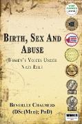 Birth, Sex and Abuse