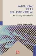 Patologías de la realidad virtual : cibercultura y ciencia ficción