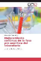 Mejoramiento continuo de la fase pre-analítica del laboratorio