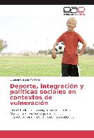 Deporte, integración y políticas sociales en contextos de vulneración