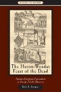 Huron-Wendat Feast of the Dead