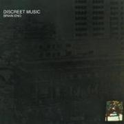 Discreet Music (2004 Remastered)