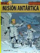 Las aventuras de Lefranc : Misión Antártica
