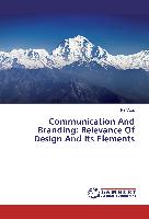Communication And Branding: Relevance Of Design And Its Elements
