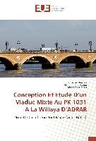 Conception Et Etude D¿un Viaduc Mixte Au PK 1031 A La Willaya D¿ADRAR